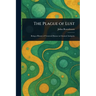 The Plague of Lust