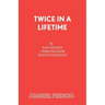 Twice in a Lifetime