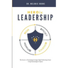 HEROic Leadership: The Secret to Developing Stronger High Performing Teams Using Psychological Capital