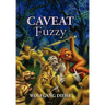 Caveat Fuzz