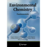 Environmental Chemistry: Fundamentals