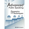 Advanced Public Speaking: Dynamics and Techniques
