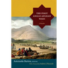 The First Anglo-Afghan Wars: A Reader