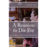A Reunion to Die For: A Joshua Thornton Mystery
