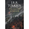 The Fall of Númenor: And Other Tales from the Second Age of Middle-Earth