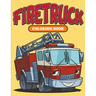 Firetruck: Coloring Book