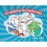 Grandma Bumpheads