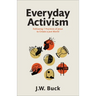 Everyday Activism