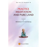 Practice Meditation and Pure Land