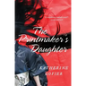 The Printmaker's Daughter
