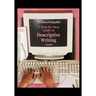 A Step-By-Step Guide to Descriptive Writing