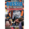 Russia and the Fight Against Globalisation