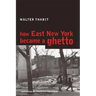 How East New York Became a Ghetto