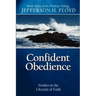Confident Obedience: Studies in the Lifestyle of Faith
