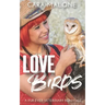 Lovebirds: A Fur-ever Veterinary Romance