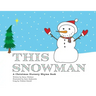 This Snowman
