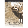 Pay the Piper: Growing up in North Idaho