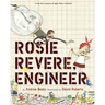 Rosie Revere, Engineer