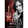 Five Weeks (Seven Series #3)