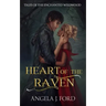 Heart of the Raven: A Fairy Tale Romance