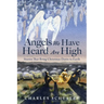 Angels We Have Heard Are High: Stories That Bring Christmas Down to Earth