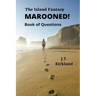 The Island Fantasy Marooned! Book of Questions