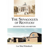 The Synagogues of Kentucky: Architecture and History