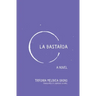 La Bastarda