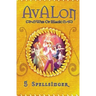 Spellsinger: Avalon Web of Magic Book 5