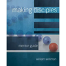 Making Disciples: Mentor Guide