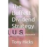 The Buffett Dividend Strategy: Decades of Performance