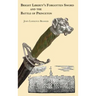 Bright Liberty's Forgotten Sword and the Battle of Princeton