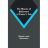 The Master of Ballantrae: A Winter's Tale