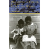 Dreaming in Color Living in Black and White: Our Own Stories of Growing Up Black in America