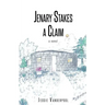 Jenary Stakes A Claim: Revised Edition