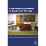 Contemporary Practice in Studio Art Therapy