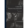 5-Meter Radiotelephony