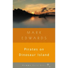 Pirates on Dinosaur Island
