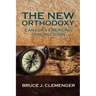 The New Orthodoxy: Canada's Emerging "Civil Religion"
