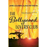 The Bollywood Lovers' Club