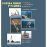 Subsea Rigid Pipelines - Methods of Installation
