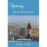 Uprising: We are the revolution