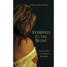 Stripped to the Bone: Portraits of Syrian Women