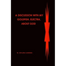 A discussion with my Goldfish, Electra, about god