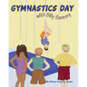 Gymnastics Day: with Silly Sammy