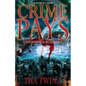 Crime Pays II: Unfinished Business