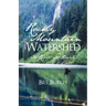 Rocky Mountain Watershed: Its River-Its People