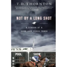 Not by a Long Shot: A Season at a Hard Luck Horse Track