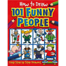 How to Draw 101 Funny People
