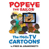 Popeye the Sailor: The 1960s TV Cartoons
